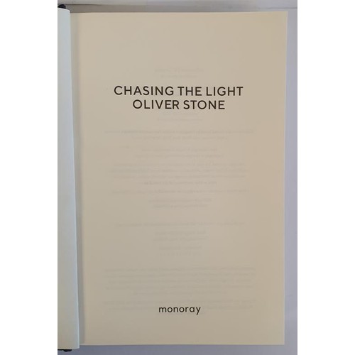 143 - Chasing the Light, Oliver Stone, 1st Edition, 1st Printing, Monoray, 2020, 1st UK edition, 1st Print... 