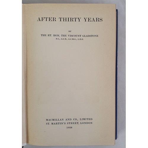 146 - After Thirty Years / by the Rt. Hon. the Viscount Gladstone Gladstone, Herbert John Gladstone Viscou... 