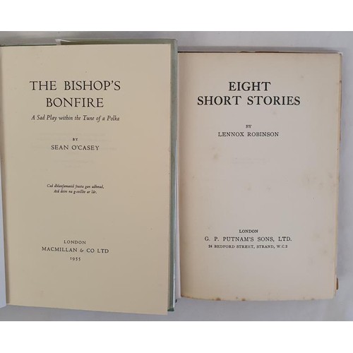 165 - Sean 0'Casey. The Bishop's Bonfire. 1955. 1st Pictorial d.j. and Lennox Robinson. Eight Short Storie... 