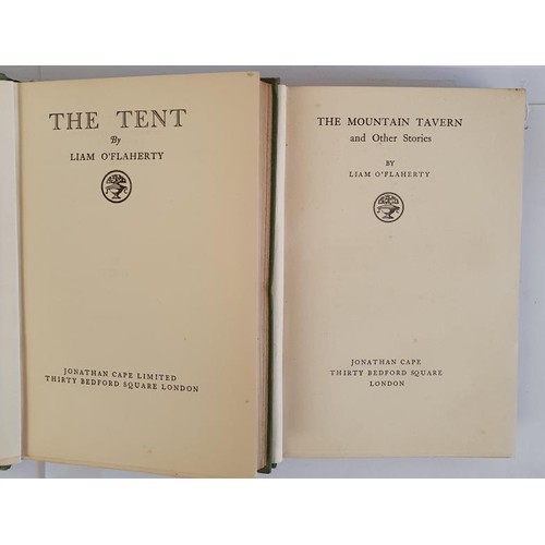 166 - Liam 0’Flaherty. The Tent 1926 and The Mountain Tavern. Two 0’Flaherty 1st edits