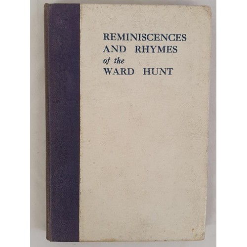 191 - Ward Union Hunt: Reminscences and Rhymes of the Ward Huny by 