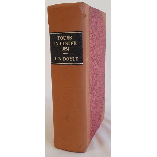 210 - J.B. Doyle. Tours in Ireland - A Hand-book of the Antiquities and Scenery of the North of Ireland. 1... 