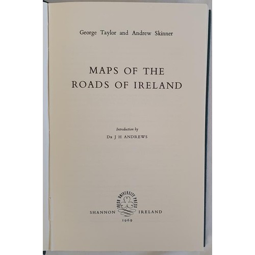 213 - Maps of the Roads of Ireland, Surveyed in 1777 by Taylor and With large folding map of Ireland and 2... 