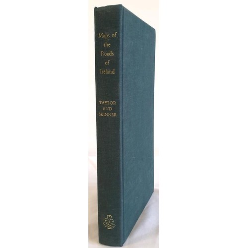 213 - Maps of the Roads of Ireland, Surveyed in 1777 by Taylor and With large folding map of Ireland and 2... 