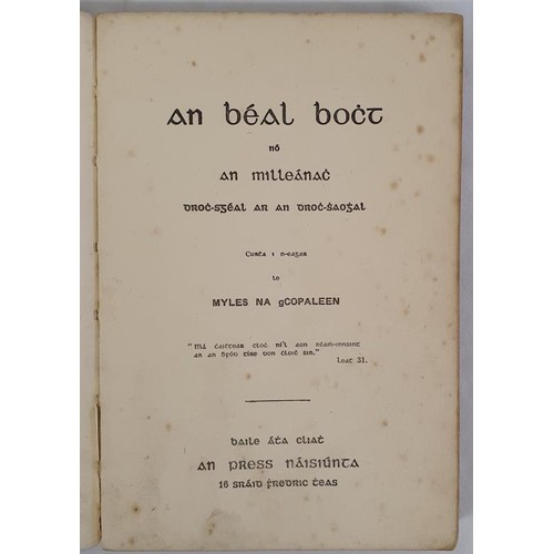 218 - An Béal Boct by Myles na gCopaleen Published by An Press Naisiunta, [Dublin],First edition. 8... 