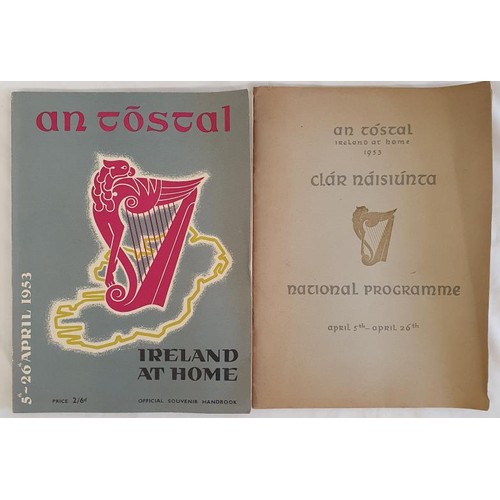 223 - An Tóstal: Ireland at Home 1953 National Programme April 5th - April 26th; A Tóstasl O... 