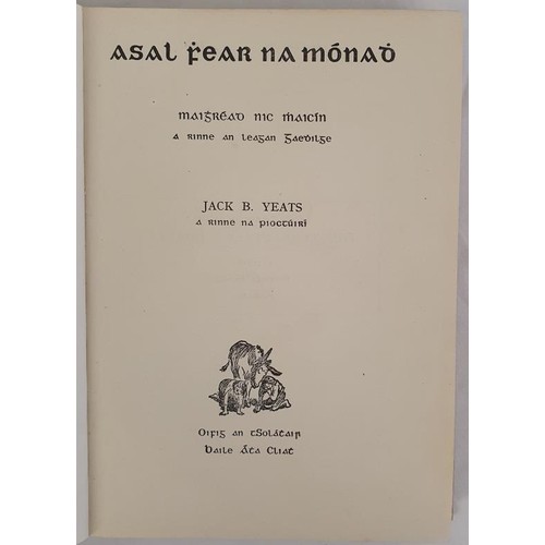 225 - Asal Féar Na Mónaó by Patricia Lynch illustrated by Jack B Yeats, 1942