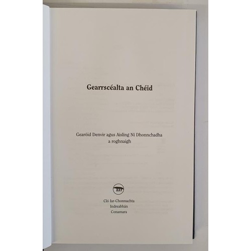 231 - Gearrdhramai an Cheid by Padraig O'Siadhail (Eag.) Gearrscealta an Cheid by Denvir/Ni Dhonnchadha a ... 