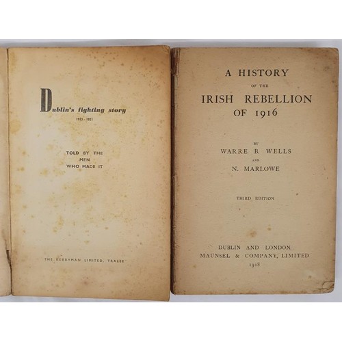 279 - Dublin’s Fighting Story 1916-21 told by Men who Made it with unique pictorial record. Kerryman... 