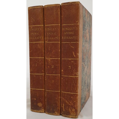 Bingley, W. Animal Biography … Lives, Manners & Economy of Animal Creation. 1803, 3 vols., large folding plate. Beautiful copy in half yellow morocco, bookplate of John Pollock of Mountainstown near Navan, the lawyer who prosecuted the United Irishmen in 1798 and became a corrupt judge