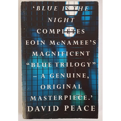 372 - Eoin McNamee; Blue is the Night, signed uncorrected proof, Faber 2014