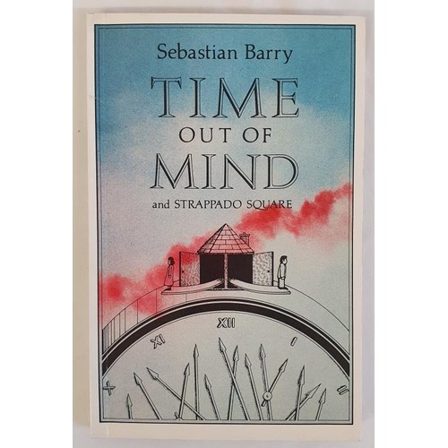 374 - Time out of Mind and Strappado Square by Sebastian Barry. Wolfhound Press. 1983. Paperback. Near fin... 