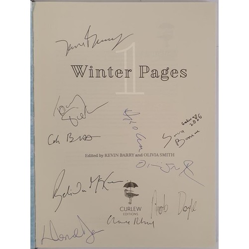 380 - Kevin Barry &Olivia Smith; editors of Winter Pages No 1, first edition, first print HB, signed b... 