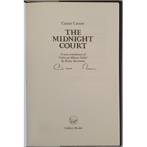 434 - Ciaran Carson; The Midnight Court, signed first edition, HB, Gallery Press 2005