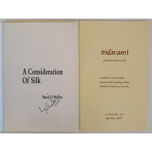 438 - Mary O’Malley; A Consideration of Silk, signed first edition PB, Salmon Press 1990. Gabriel Ro... 