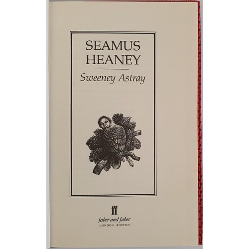 465 - Seamus Heaney; Sweeney Astray, HB, Faber 1984