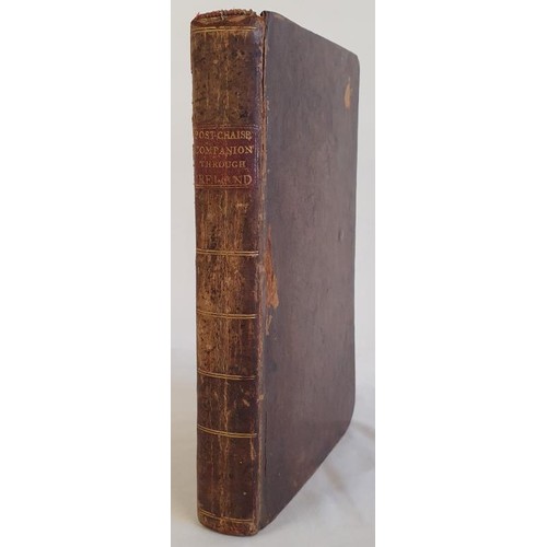 485 - The Post Chaise Companion of Travellers Directory Through Ireland. Dublin. 1786. 1st edition. Large ... 