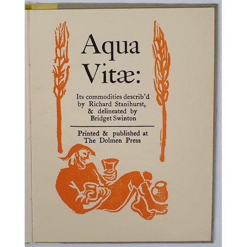 509 - Aqua Vitae, facsimile ed from 1586, printed by The Dolmen Press in 1954. One of the scarcest of the ... 