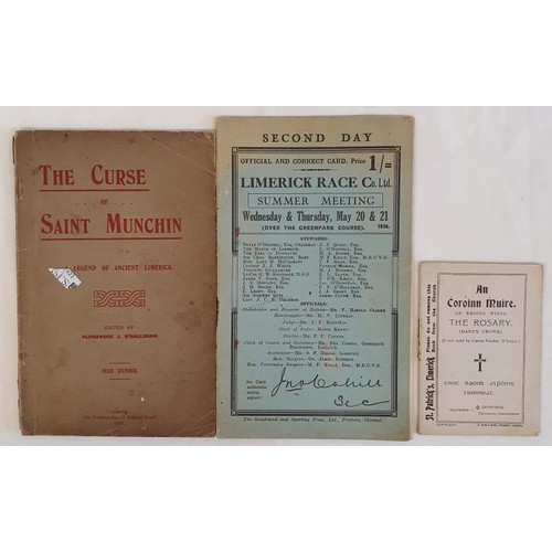 511 - Limerick rarities. The Curse of Saint Munchin a Legend of Ancient Limerick edited by Alphonsus J. O&... 