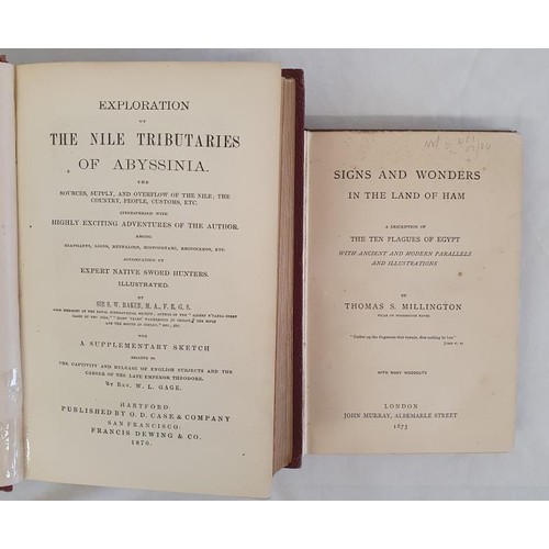 524 - Sir S.W. Baker of the Nile Tributaries of Abyssinia. 1870 1st. Illustrated and Thomas S. Millington.... 