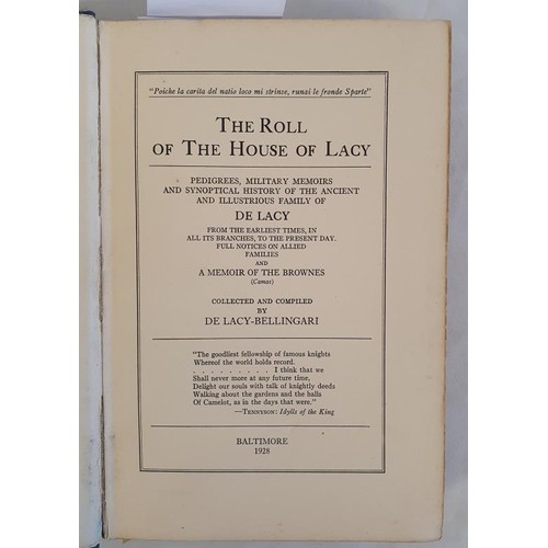 526 - De Lacy- Bellingari. The Roll of the House of Lacy. Published Baltimore 1928. 1st. Illustrated Scarc... 