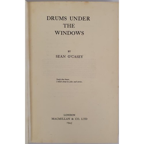 534 - Sean O'Casey: Drums Under The Windows, 1945 ; Rose and Crown, 1952; Sunset and Evening Star, 1954; P... 