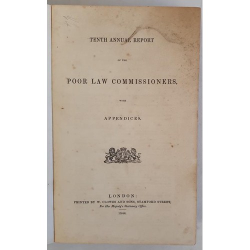 539 - Tenth Annual Report of The Poor Law Commissioners of England & Ireland. 1844. with 653 pages, of... 