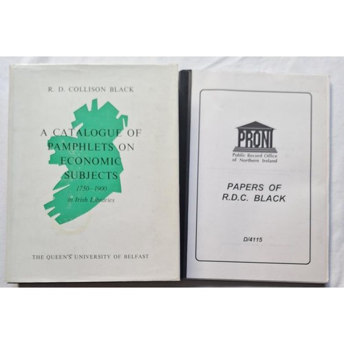 586 - R.D. Collison Black – two items: A Catalogue of pamphlets on economic subjects 1750-1900 in Ir... 