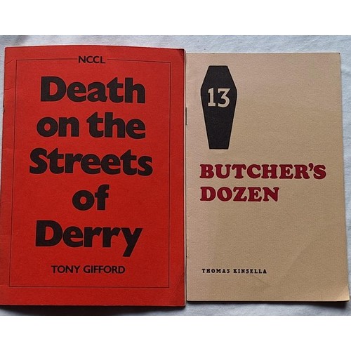 608 - Derry ‘Troubles’ Interest – Two Booklets: Butcher’s Dozen by Thomas Kinsella... 