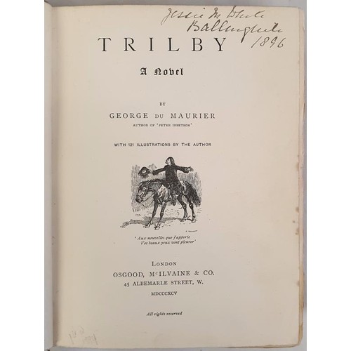 447 - Trilby Du Maurier, George Published by Osgood, McIlvaine, London, 1895, 1st Ed, Orig. blue cloth, 44... 