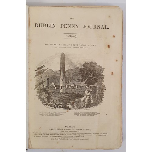 9 - Dublin Penny Journal. Dublin Penny Journal. 1833-34: 1834-35; 1835-36, numerous woodcut engravings, ... 