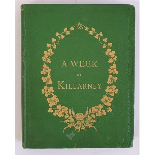 40 - Hall, Mr. & Mrs. S.C. A Week at Killarney London, 1865 plates, maps, woodcut illustrations