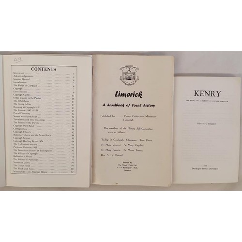 41 - Limerick History. Capppagh a sense of history by Frank Whelan. 1987. Signed copy; Kenry story of a L... 