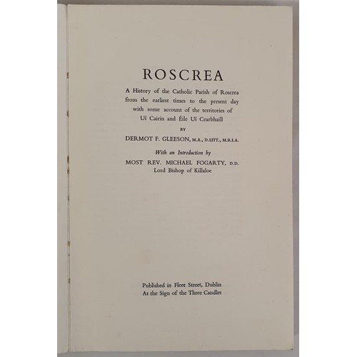 44 - Roscrea A History of the Parish. Dermot F. Gleeson. Sign of the Three Candles Press. 1947