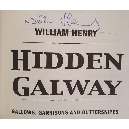 60 - Galway: Galway's Own by Jack Cunningham,1977. HB DJ; Hidden Galway- Gallows,Garrisons and Guttersnip... 