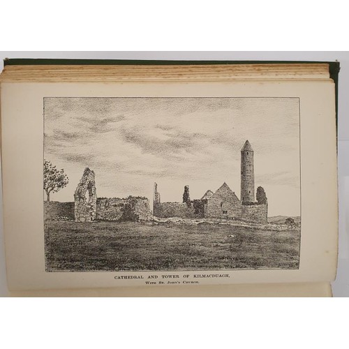 66 - J. Fahy. The History and Antiquities of the Diocese of Kilmacduagh. 1893. 1st. Illustrated. Large qu... 