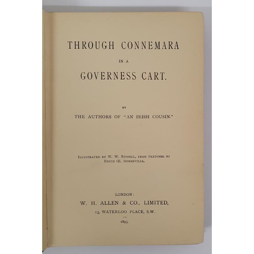 73 - Through Connemara in a Governess Cart by Edith Somerville and published by W H Allen 1893(1st edn). ... 