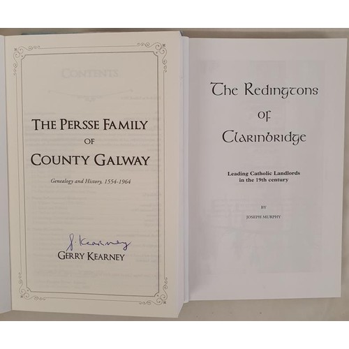 74 - Galway Landed Family Histories. The Persse Family of County Galway: Genealogy and History, 1554-1964... 