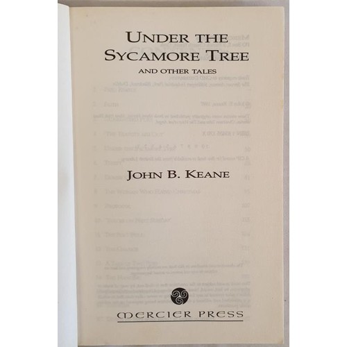 92 - John B Keane: Under The Sycamore Tree and Other Tales, 1997. 1st Ed PB