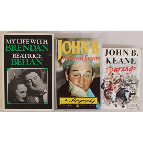 96 - John B Keane/Brendan Behan: Durango, 1992; JOhn B The Real Keane-a biography by Gus Smith and Des Hi... 