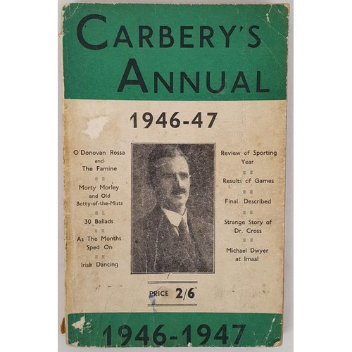 111 - Carbery’s Annual 1946-1947. Stories, Poetry, Handball, Folklore, Pastimes, Hurling, Football, ... 