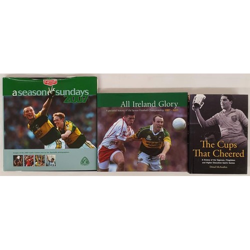 120 - GAA: The Cups That Cheered-a history of the Sigerson, Fitzgibbon and Highrt Education Gaelic Games b... 