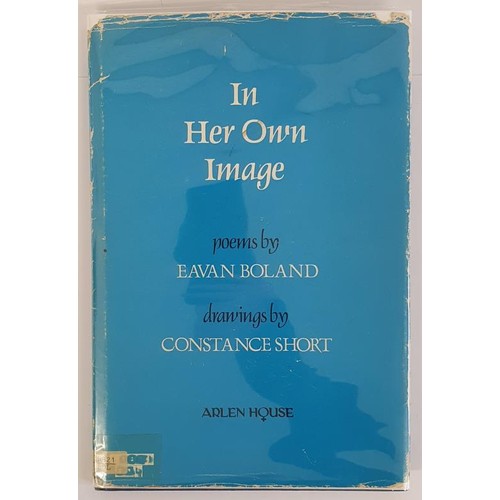 135 - Eavan Boland; In her own Image, Signed first edition HB with drawings by Constance Short. Arlen Hous... 