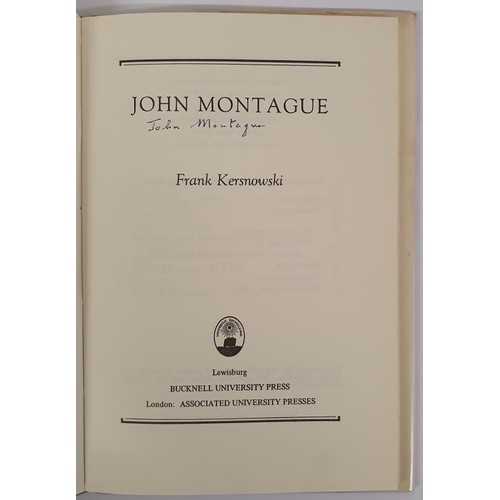 138 - John Montague; John Montague by Frank Kersnowski, a literary criticism of the poet’s work. Fir... 