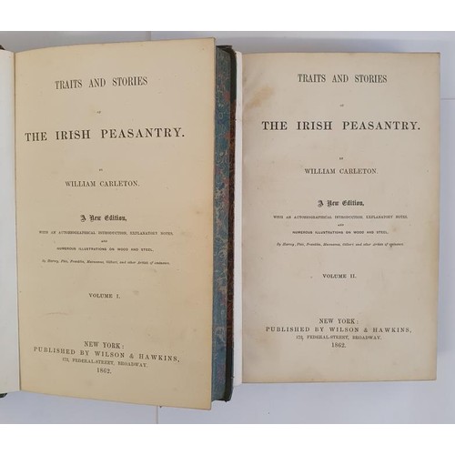 146 - Traits and Stories of the Irish Peasantry With an Introduction, Explanatory Notes, and Numerous Illu... 