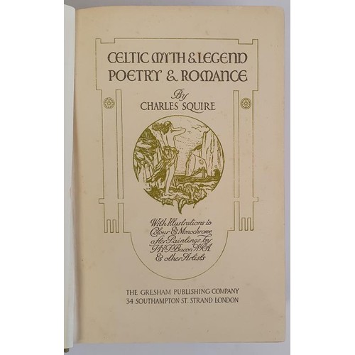 185 - CELTIC MYTHS AND LEGAND by Charles Squire , published by Gresham Dublin 1910,