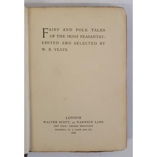 194 - FAIRY AND FOLK TALES OF THE IRISH PEASANTRY by W B Yeats , published by Walter Scott 1888. This 1st ... 