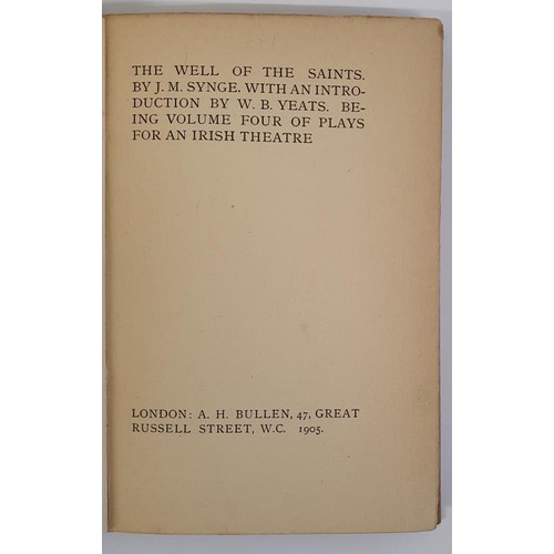 202 - THE WELL OF THE SAINTS by John M Synge published by A Bullen 1905. 1st edn in original cover