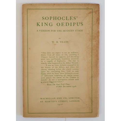 209 - Sophocles King Oedipus by W B Yeats and published BY Macmillan London 1928. 1st edition with dustjac... 