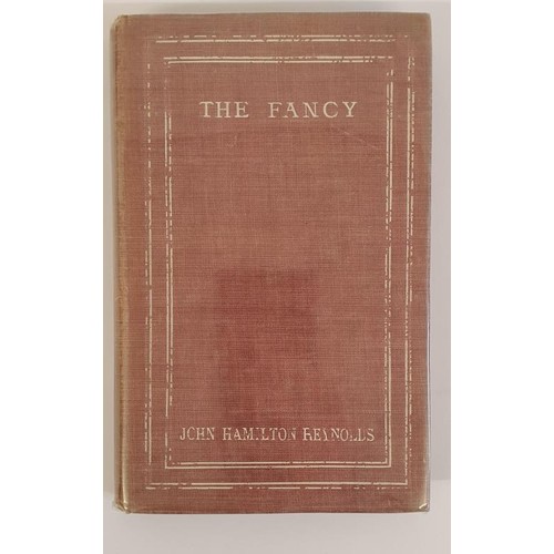 217 - THE FANCY by John Hamilton Reynolds .This hardback 1st edition by Elkin Mathews 1905 is introduced b... 